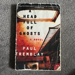 A Head Full of Ghosts By Paul Tremblay Paperback Book